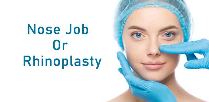Nose Job Or Rhinoplasty – Read Along To Know Everything About It!